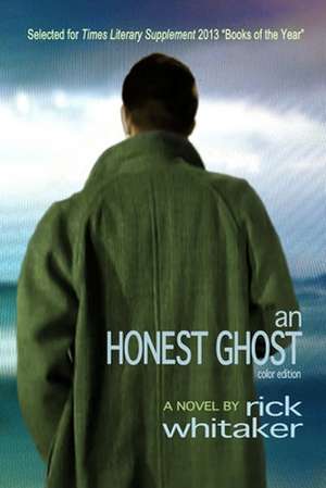 An Honest Ghost: A Novel [Color Edition]