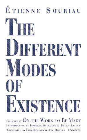 The Different Modes of Existence de Étienne Souriau