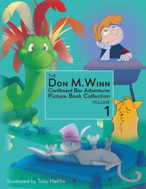 The Don M. Winn Cardboard Box Adventures Picture Book Collection Volume One de Don M. Winn