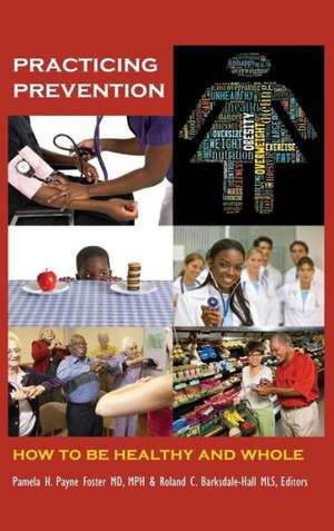 Practicing Prevention de Mls Mlls Ma Barksdale-Hall