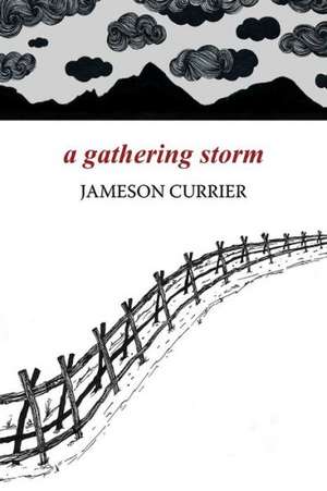 A Gathering Storm de Jameson Currier