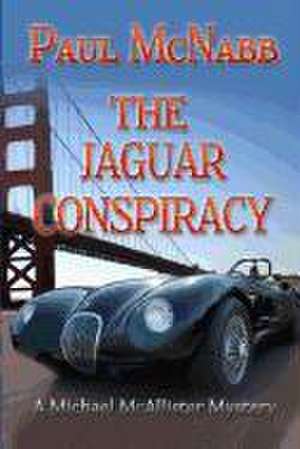 The Jaguar Conspiracy de Paul McNabb