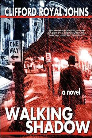 Walking Shadow de Clifford Royal Johns