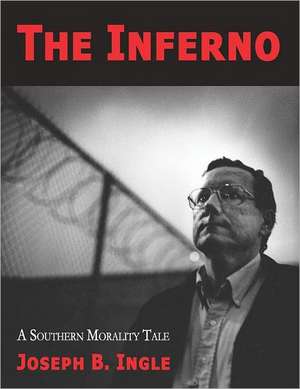 The Inferno de Joseph B. Ingle