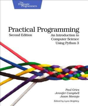 Practical Programming 2e de Paul Gries