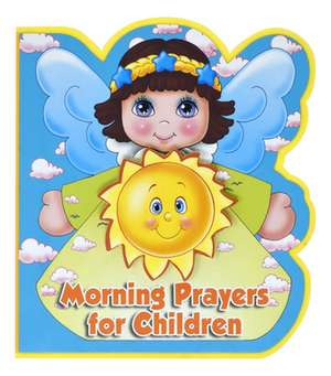 Morning Prayers for Children de Catholic Book Publishing Corp