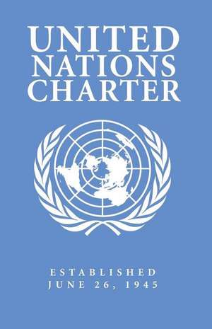 United Nations Charter: Manage All Your Customers de Works, Historical