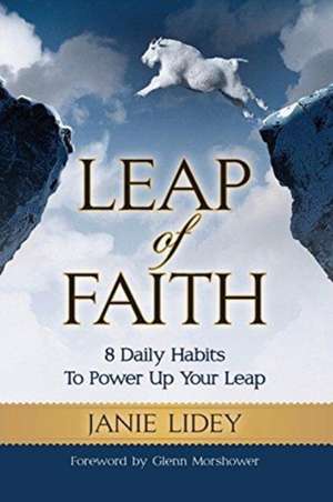 Leap of Faith de Janie Lidey