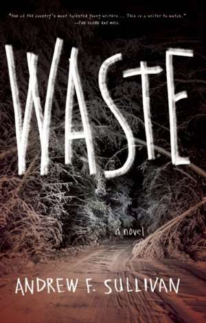 Waste de Andrew F. Sullivan