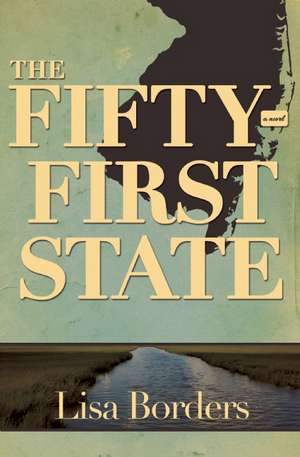 The Fifty-First State de Lisa Borders