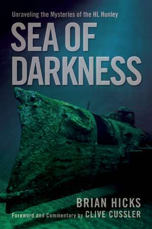 Sea of Darkness: Unraveling the Mysteries of the H.L. Hunley