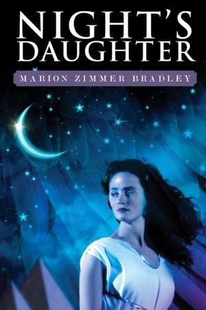 Night's Daughter de Marion Zimmer Bradley