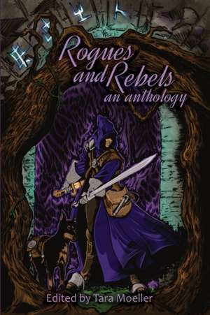 Rogues and Rebels de Travis I Sivart
