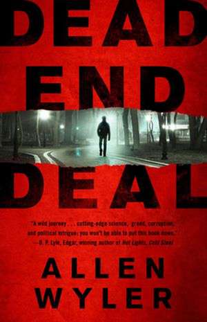 Dead End Deal de Allen Wyler