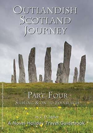 OUTLANDISH SCOTLAND JOURNEY