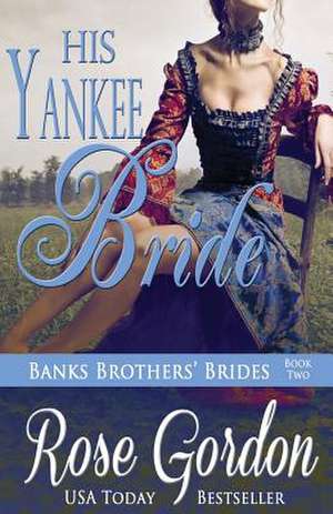 His Yankee Bride