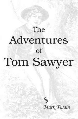 The Adventures of Tom Sawyer de Mark Twain