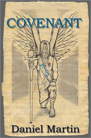 Covenant de Daniel R. Martin