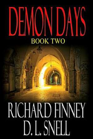 Demon Days - Book Two de Richard Finney