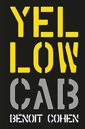 Yellow Cab de Cohen, Benoit