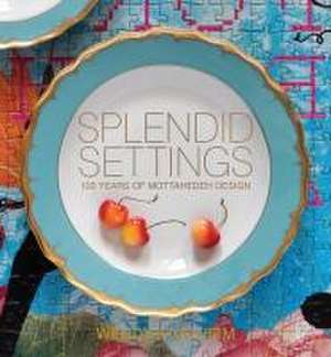 Splendid Settings de Wendy Kvalheim