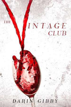 The Vintage Club de Darin Gibby