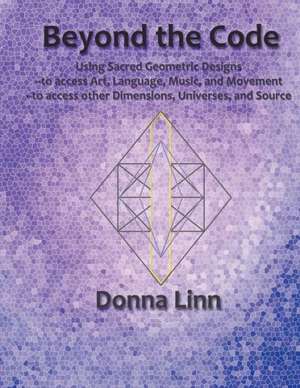 Beyond the Code: Tales of the Talented Tenth, Volume 2 de Donna Linn