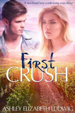 First Crush de Ashley Ludwig