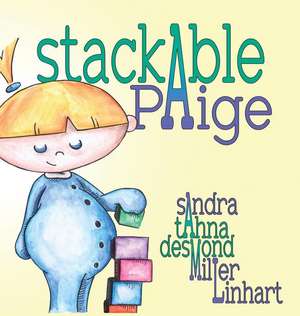 Stackable Paige de Sandra Miller Linhart