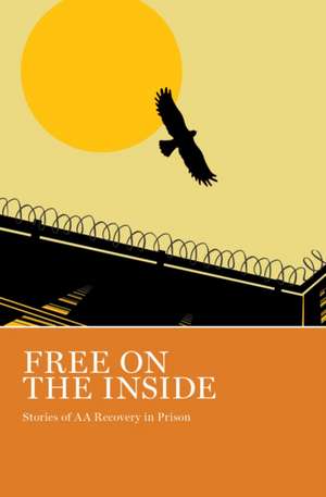 Free on the Inside de Aa Grapevine