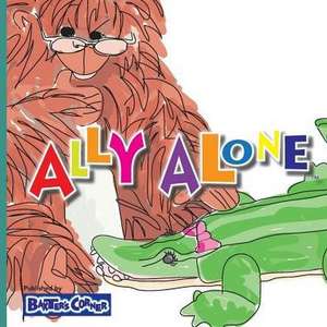 Ally Alone de L S V Baker