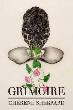 Grimoire de Cherene Sherrard