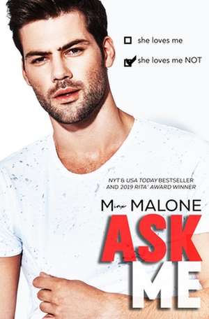 Ask Me de M. Malone