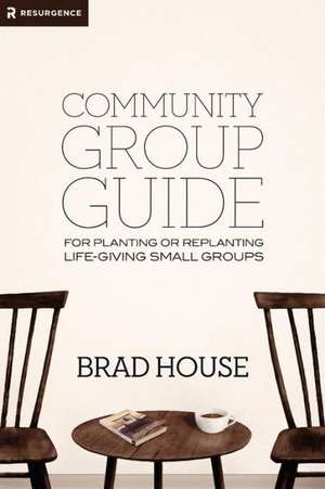 Community Group Guide de Brad House