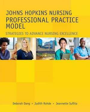 Johns Hopkins Nursing Professional Practice Model de Sigma Theta Tau International