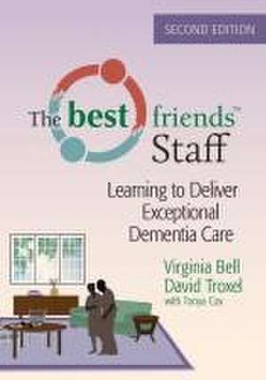 The Best Friends Staff de Virginia Bell