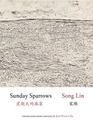 Sunday Sparrows de Lin Song