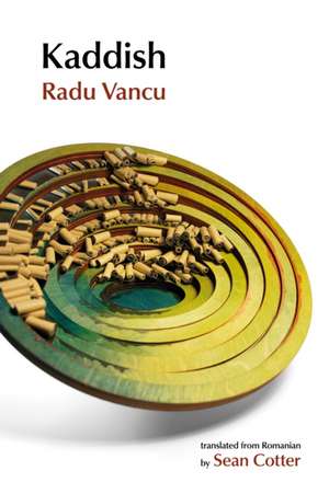 Kaddish de Radu Vancu