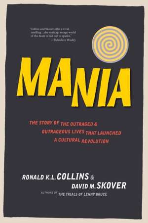 Mania de Ronald K. L. Collins