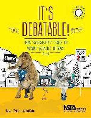 It's Debatable! de Dana L Zeidler