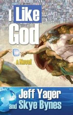 I Like God de Jeff Yager