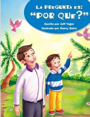 La Pregunta Es de Nancy Batra