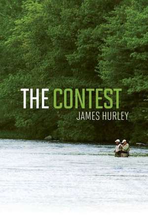 The Contest de James Hurley