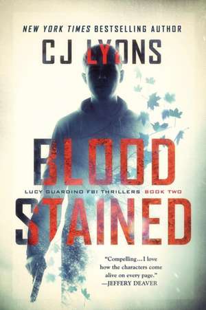 Blood Stained de Cj Lyons