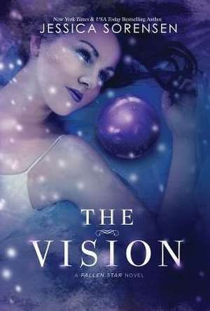 The Vision de Jessica Sorensen