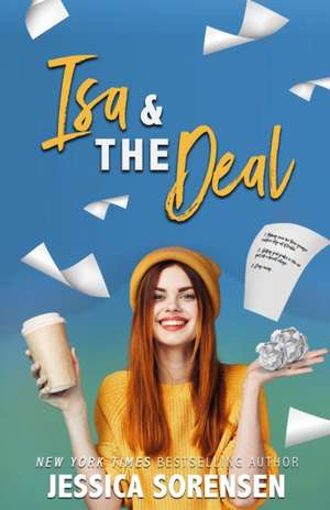 Isa & the Deal de Jessica Sorensen