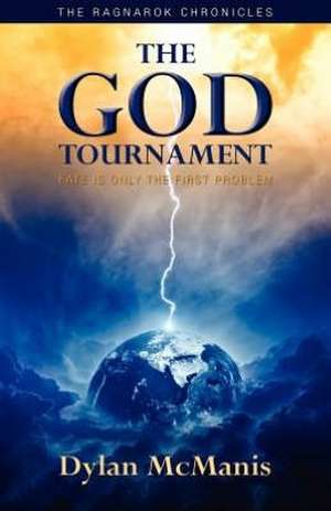 The God Tournament (the Ragnarok Chronicles) de Dylan McManis