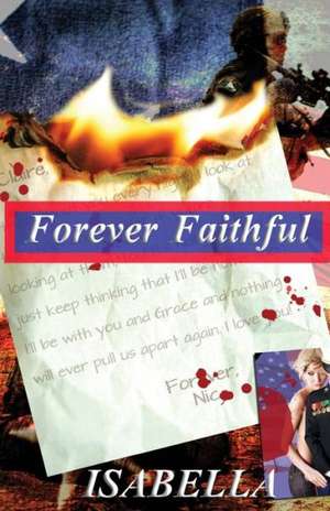 Forever Faithful de Isabella