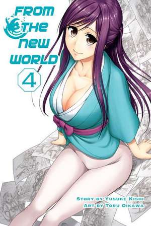 From the New World Vol.4 de Yusuke Kishi