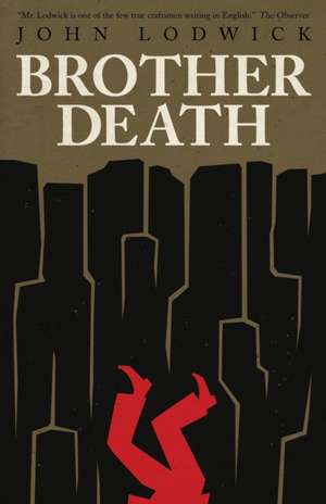 Brother Death de John Lodwick